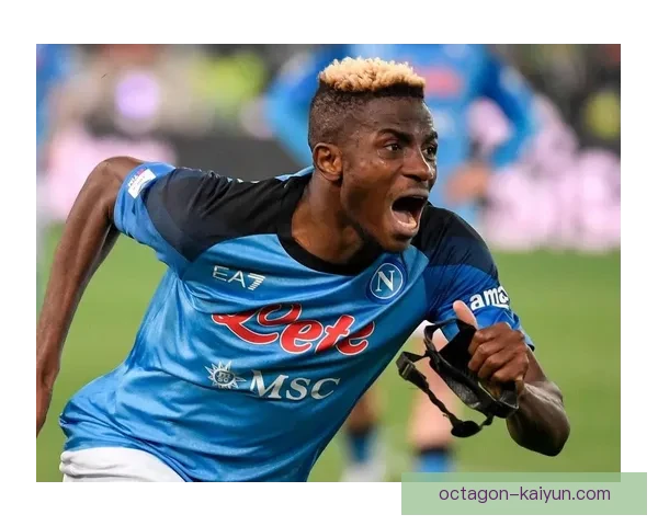 奥斯梅恩空中霸主地位持续提升，展现出强大竞争力